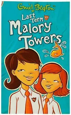 Last Term At Malory Towers