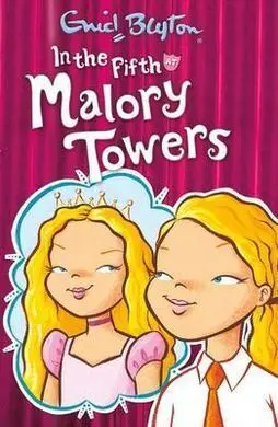 In The Fifth At Malory Towers