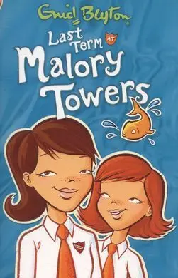 Last Term At Malory Towers