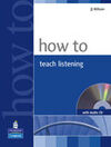 HOW TO TEACH - LISTENING BOOK AND AUDIO CD PACK