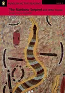 Penguin Active Reading 1: Rainbow Serpent (Book And Cd-Rom Pack)