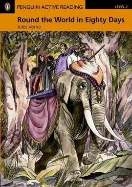 Around The World In Eighty Days - Penguin Active Reading 2