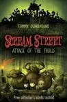 Scream Street. 8: Attack Of The Trolls