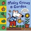 MAISY GROWS A GARDEN