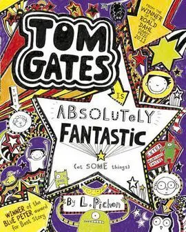 Tom Gates Is Absolutely Fantastic (At Some Things)