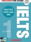 TIMESAVERS FOR EXAMS. IELTS PRACTICE TEST & TIPS