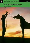 Penguin Active Reading 3: Horse Whisperer, The (Book And Cd-Rom Pack)