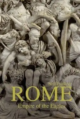 Rome: Empire Of The Eagles, 753 Bc  Ad 476