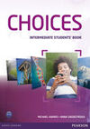 CHOICES INTERMEDIATE - STUDENTS' BOOK