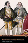 PENGUIN READERS 5: MORE TALES FROM SHAKESPEARE (BOOK AND MP3 PACK)
