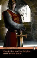 Penguin Readers 2: King Arthur & The Knights