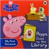 PEPPA PIG. PEPPA GOES TO THE LIBRARY