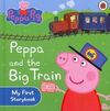 PEPPA PIG. PEPPA AND THE BIG TRAIN