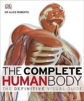 El Gran Libro del Cuerpo Humano. Guia Visual Definitiva