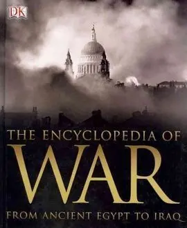The Encyclopedia Of War