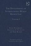 THE DEVELOPMENT OF INTERNATIONAL HUMAN RIGHTS LAW. VOLUME 1