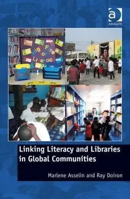 Linking Literacy And Libraries In Global Communities