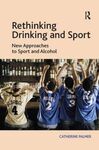 RETHINKING DRINKING AND SPORT