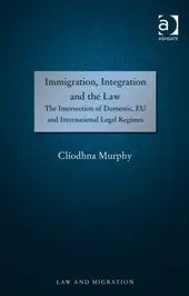 Immigration, Integration And The Law