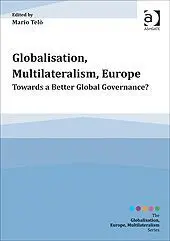 Globalisation, Multilateralism, Europe