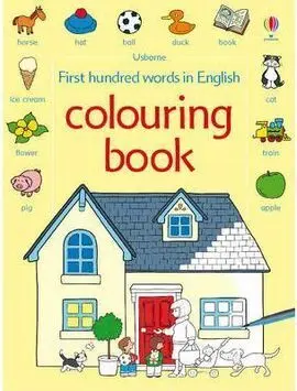 First Hundred Words Colouring Book