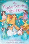 The Twelve Dancing Princesses + Cd