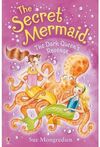 SECRET MERMAID THE DARK QUEEN´S REVENGE