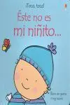 Este no Es mi Bebe Niño