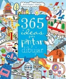 365 Ideas para Pintar y Dibujar