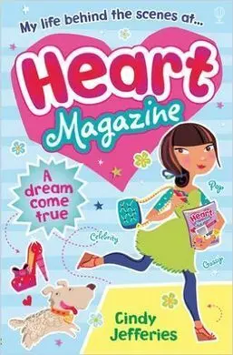 Heart Magazine Book 1: a Dream Come True