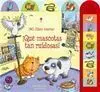 ¡Qué Mascotas Tan Ruidosas!