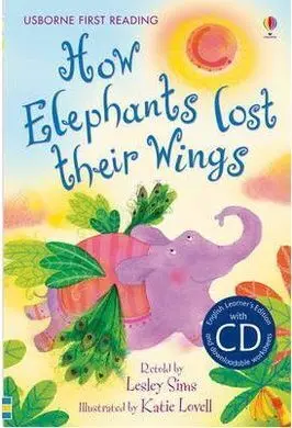 How Elephants Lost Theirs Wings (+Cd)