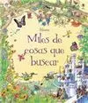 Miles de Cosas que Buscar