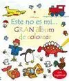 Este no Es mi... Gran Libro de Colorear