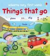 USBORNE VERY FIRST WORDS THINGS THAT GO