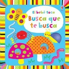El Bebe Toca. Busca que te Busca