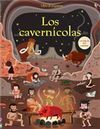 LOS CAVERNÍCOLAS