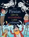 Piratas. Libro de Actividades y para Colorear