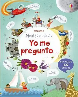 Mentes Curiosas. Yo me Pregunto...