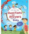 LIFT-THE-FLAP QUESTIONS & ANSWERS ABOUT YOUR BODY