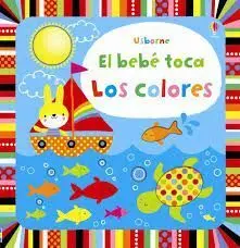 El Bebe Toca. Los Colores