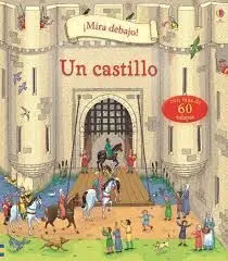 ¡Mira Debajo! un Castillo