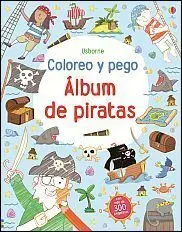 Coloreo y Pego. Álbum de Piratas
