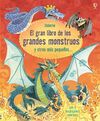 EL GRAN LIBRO DE LOS GRANDES MONSTRUOS