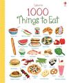 1000 THINGS TO EAT