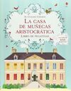 LA CASA MUÑECAS ARISTOCRATICAS