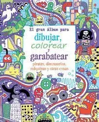 El Gran Libro para Dibujar, Colorear y Garabatear Piratas