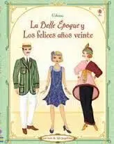 La Belle Epoque y los Felices Años Veinte