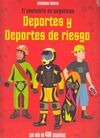 DEPORTES Y DEPORTES DE RIESGO