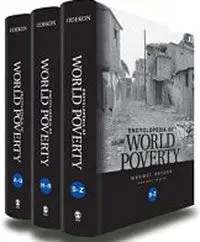 Encyclopedia Of World Poverty. 3 Vols.
